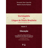 Enciclopedia Da Lingua De Sinais Brasileira Vol 1 O Mun