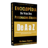 Enciclopedia Da Vida Dos Personagens Biblicos