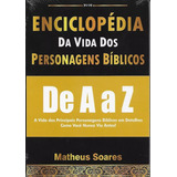 Enciclopédia Da Vida Dos Personagens Biblicos