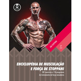 Enciclopédia De Musculação E Força De