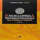 Enciclopédia Histórico Teológica Da Igreja Cristã