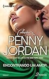 Encontrando Um Amor Harlequin Coleção Penny Jordan Livro 2 