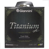 Encordoamento Violão Nylon Giannini Titanium Tensão