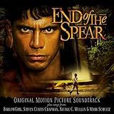 End Of The Spear Original Motion Picture Soundtrack Audio CD Ron Owen BarlowGirl Steven Curtis Chapman Nicole C Mullen And Mark Schultz