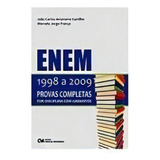 Enem 1998 A 2009 Provas Completas Por Disciplina Com Gabaritos De João Carlos Amarante Castilho Editora Ciencia Moderna Em Português