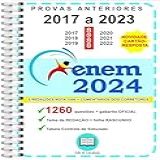 ENEM 2024 1260 Questões Provas 2017 A 2023 Gabarito OFICIAL