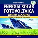 Energia Solar Fotovoltaica Conceitos E Aplicações