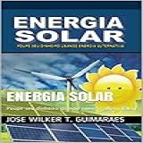 Energia Solar Poupe Seu Dinheiro