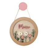 Enfeite Porta Maternidade Jardim Menina Flores Rose Girassol