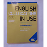  Eng Collocations In Use Intermediate Sb W/answers 2ed: How Words Work Together For Fluent And Natural English - Michael Mccarthy(ingles/novo/veja Descrição)
