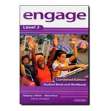 Engage 2 Student Book And Workbook With Cd rom   Combined Edition  De Manin  Gregory J   Editora Oxford University Em Inglês Americano