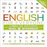 English For Everyone Nivel 3 Intermedio Libro De Estudio Curso Completo De Autoaprendizaje