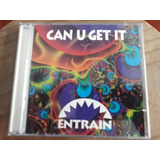 Entrain can U Get It Cd Raro Importado rock Funk Soul