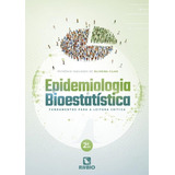 Epidemiologia E Bioestatistica 