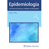 Epidemiologia Ocorrência De Doenças E Medidas De Mortalidade De Petry Paulo Cauhy Editorial Thieme Revinter Publicações Ltda Tapa Mole En Português 2019