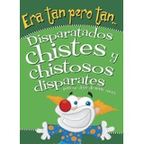 Era Tan Pero Tan