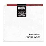 Erasmo Carlos Amor E Isso CD 