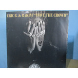 Eric B   Rakim Move The Crowd Remixes 12 Import Flash Rap