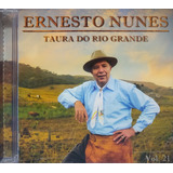 Ernesto Nunes Taura Do Rg Vol 21 Cd Original Lacrado