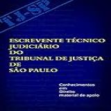 Escrevente Técnico Judiciário Do Tribunal De Justiça De São Paulo Conhecimentos Em Direito Material De Apoio