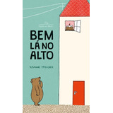 esdras-esdras Bem La No Alto De Straßer Susanne Editora Schwarcz Sa Capa Dura Em Portugues 2016