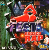 espaço rap-espaco rap Espaco Rap Festa Ao Vivo Cd