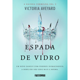 Espada De Vidro De Aveyard