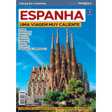 Espanha Uma Viagem Muy Caliente De Editora Europa Editorial Editora Europa Ltda Tapa Mole En Português 2021