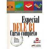 Especial Dele B1 Curso Completo Libro Del Alumno De Barrios Maria Jose Editorial Distribuidores Associados De Livros S a Capa Mole Em Espanhol 2018