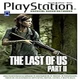 Especial Super Detonado PlayStation The Last Of Us Part II