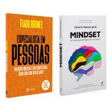Especialista Em Pessoas Soluções Bíblicas E Inteligentes Para Lidar Com Todo Tipo De Gente Tiago Brunet Mindset A Nova Psicologia Do Sucesso Carol S Dweck Clássico Da Psicologia