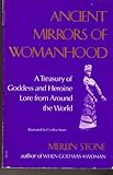 Espelhos Antigos Da Mulher Um Tesouro Da Deusa E Heroína De Todo O Mundo