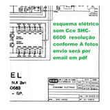 Esquema Cce Som Shc6600 Shc 6600 Resolução Conf A Foto Pdf