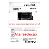 Esquema E Serviço Sony Fh C5x