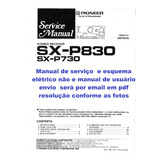 Esquema Pioneer Sxp830 Sx P830 Sxp730 Sx P730 Em Pdf Email