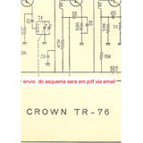 Esquema Radio Crown Tr76 Tr 76 Via Email Via Email
