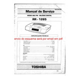 Esquema Rádio Relogio Toshiba Rr1265 Rr 1265 Em Pdf