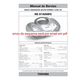 Esquema Rádio Toshiba Rg9142mp3 Rg 9142 Rg9142 Em Pdf