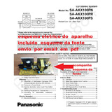 Esquema Som Panasonic Saakx100 Sa Akx100 Envio Por Email