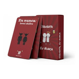 Esquenta Eu Nunca Jogo De Cartas Para Beber Entre Amigos
