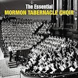 Essential Mormon Tabernacle Choir