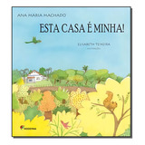 Esta Casa E Minha