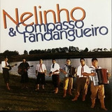 estação fandangueira -estacao fandangueira Cd Nelinho Compasso Fandangueiro No Embalo Do Pampa