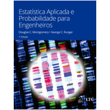 Estatística Aplicada E Probabilidade Para Engenheiros De Montgomery Douglas C Editorial Ltc Livros Técnicos E Científicos Editora Ltda Tapa Mole En Português 2021
