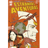 Estranhas Aventuras Vol. 2 (de 2), De King, Tom. Editora Panini Brasil Ltda, Capa Mole Em Português, 2021