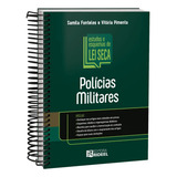 Estudos E Esquemas Lei Seca Polícias Militares De Samila Fonteles E Vitória Pimenta Vol Único Editorial Rideel Capa Dura Edição 1a Edição Em Português 2024