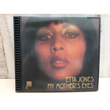 Etta Jones my Mother s Eyes importado Cd