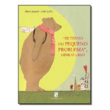 Eu Tenho Um Pequeno Problema Disse O Urso