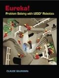 Eureka Problem Solving With LEGO Robotics