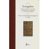Evangelios De Marcos Mateo Lucas Y Juan Con Los Hechos Mi